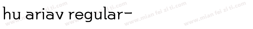 hu ariav regular字体转换